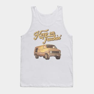 Keep On Truckin' Tank Top